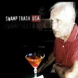 Swamp Trash Band - Swamp Trash USA