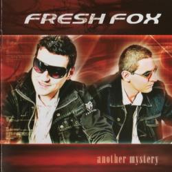 Fresh Fox - Another Mystery