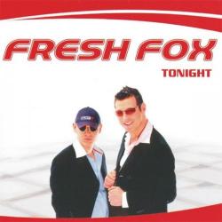 Fresh Fox - Tonight