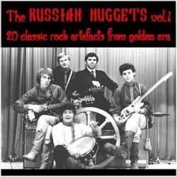  - The RUSSIAN NUGGETS vol.1 (20 underground artyfacts from golden era)
