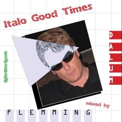 VA - Flemming Dalum - Italo Good Times