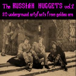  - The RUSSIAN NUGGETS vol.2 (20 underground artyfacts from golden era)