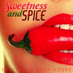 VA - Sweetness Spice Of Chill Deep House