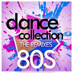 VA - Dance Collection: The Remixes 80s