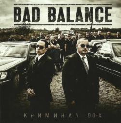 Bad Balance -  90-
