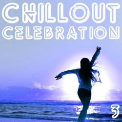 VA - Chillout Celebration, Vol. 3
