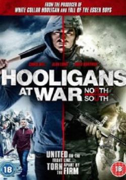   :    / Hooligans at War: North vs. South ENG