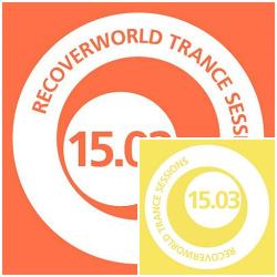 VA - Recoverworld Trance Sessions 15.02-15.03