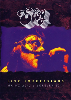 Eloy - Live Impressions