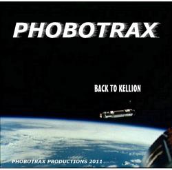 Phobotrax - Back To Kellion