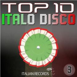 VA - Top 10 Italo Disco, Vol. 3
