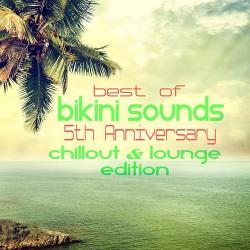 VA - Best Of Bikini Sounds 5th Anniversary - Chillout Lounge Edition