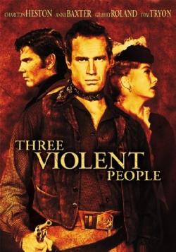    / Three Violent People MVO