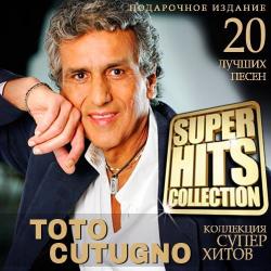 Toto Cutugno - Super Hits Collection