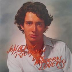 Jonathan Richman The Modern Lovers - Jonathan Richman The Modern Lovers