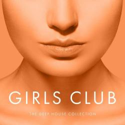 VA - Girls Club, Vol. 26 - The Deep House Collection
