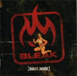Bleak - Burns Inside