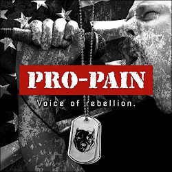 Pro-Pain - Voice of Rebellion