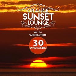 VA - Orange Sunset Lounge Vol 04 30 Sundowners