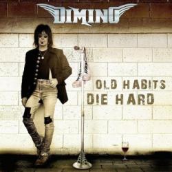 Dimino - Old Habits Die Hard