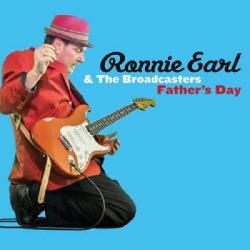 Ronnie Earl The Broadcasters - Father's Day