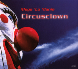 Mega 'Lo Mania - Circusclown