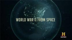   :    / World War II From Space SUB