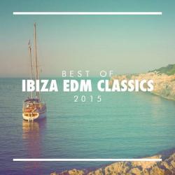 VA - Best of Ibiza EDM Classics