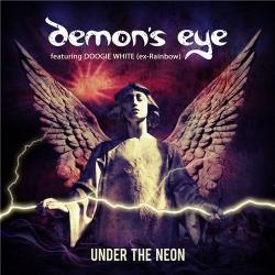 Demon's Eye - Under the Neon