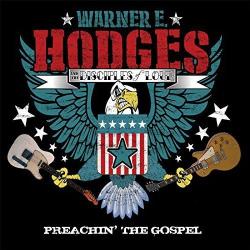 Warner E. Hodges The Disciples Of Loud - Preachin' The Gospel