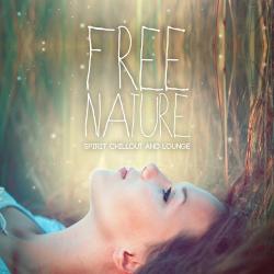 VA - Free Nature: Spirit Chillout Lounge