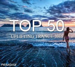 VA - Top 50 Uplifting Trance 2015