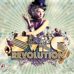 VA - The Electro Swing Revolution, Vol. 6