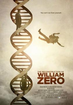    / The Reconstruction of William Zero VO