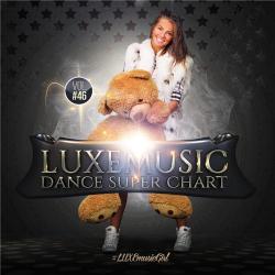 VA - LUXEmusic - Dance Super Chart Vol. 46