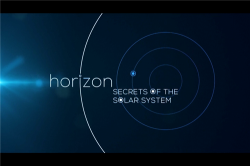    / BBC. Horizon. Secrets of the Solar System VO