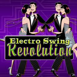 Electro Swing Sessions Band - Electro Swing Revolution