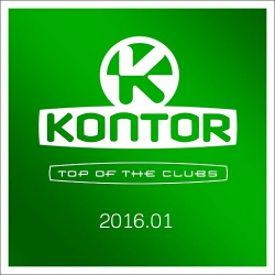 VA - Kontor Top Of The Clubs 2016.01