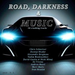 VA - Road, Darkness Music