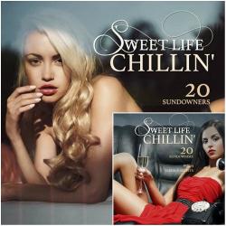 VA - Sweet Life Chillin' Vol 3-4 (20 Sundowners)
