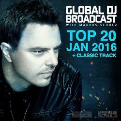 Markus Schulz - Global DJ Broadcast Top 20 January 2016