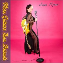 Anni Piper - More Guitars Than Friends