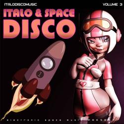 VA - Italo Space Disco Vol. 3