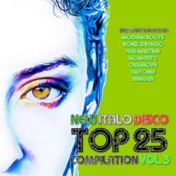 VA - New Italo Disco Top 25 Vol. 3