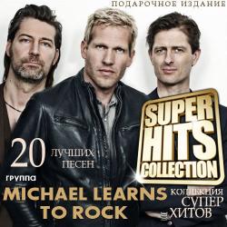 Michael Learns To Rock - Super Hits Collection