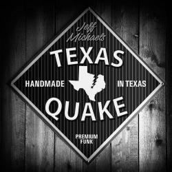 Jeff Michaels - Texas Quake