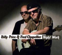 Billy Price Fred Chapellier - Night Work