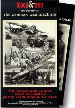   :     (1-3   3) / Blood Iron: The Story of the German War Machine VO