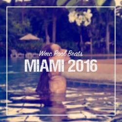 VA - WMC Pool Beats Miami 2016