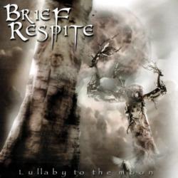 Brief Respite - Lullaby To The Moon